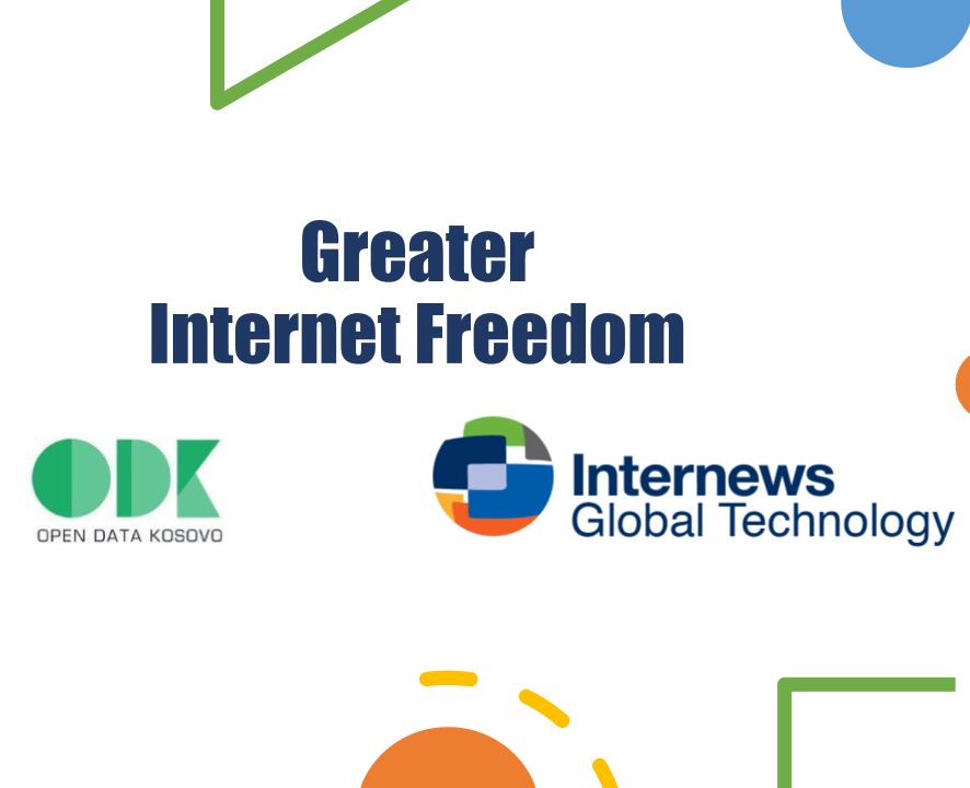 Greater Internet Freedom Project implemented by Open Data Kosovo