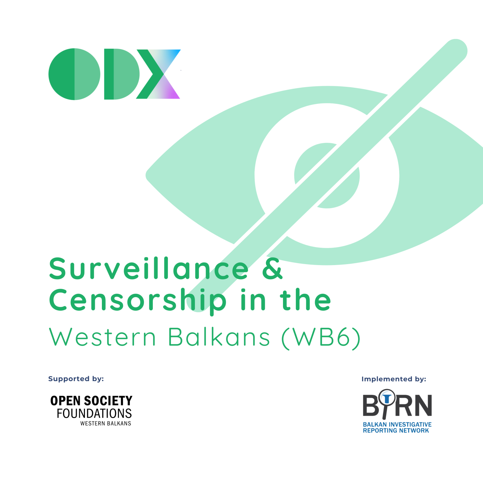 Surveillance and Censorship in the Western Balkans (WB6)